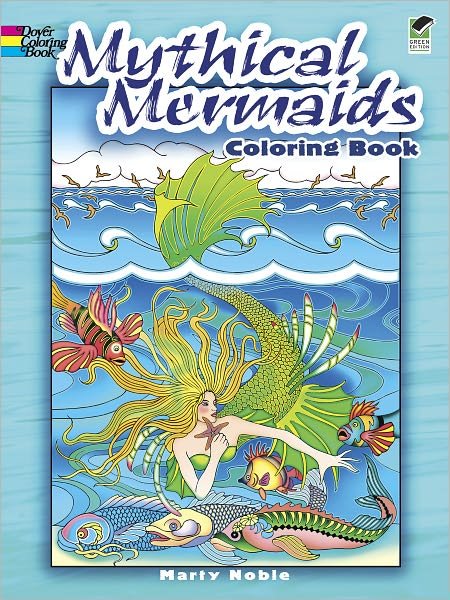 Cover for Marty Noble · Mythical Mermaids Coloring Book - Dover Coloring Books (Paperback Book) [Green edition] (2011)