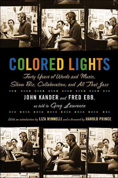 Cover for Greg Lawrence · Colored Lights: Forty Years of Words and Music, Show Biz, Collaboration, and All That Jazz (Pocketbok) [First edition] (2004)