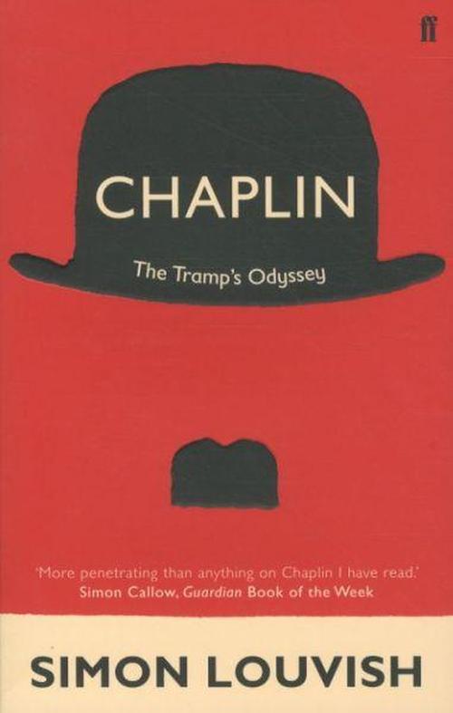 Cover for Simon Louvish · Chaplin: The Tramp's Odyssey (Paperback Book) [Main edition] (2010)