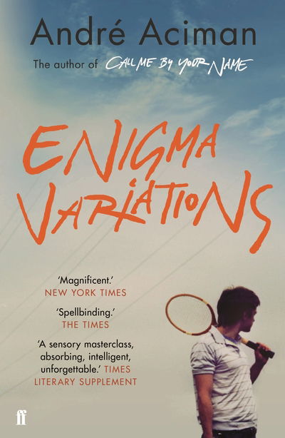 Cover for Andre Aciman · Enigma Variations: From the multi-million copy bestselling author of Call Me By Your Name (Paperback Bog) [Main edition] (2019)