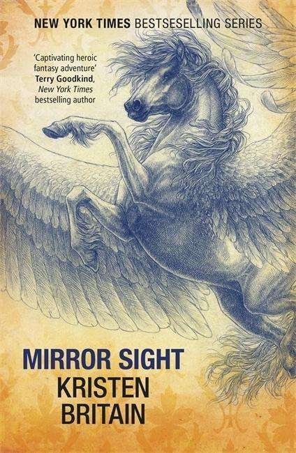 Cover for Kristen Britain · Mirror Sight: Book Five - Green Rider (Paperback Book) (2015)