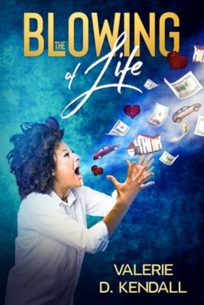 Cover for Valerie Kendall · The Blowing of Life (Paperback Book) (2021)