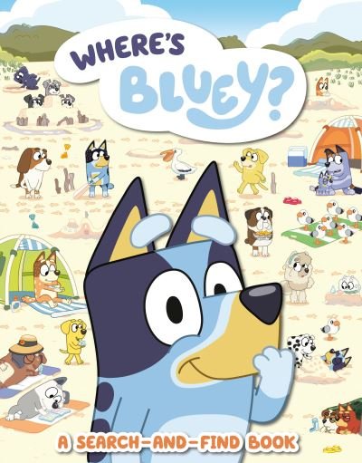 Where's Bluey? : A Search-and-Find Book - Penguin Young Readers Licenses - Boeken - Penguin Young Readers Licenses - 9780593385692 - 25 januari 2022