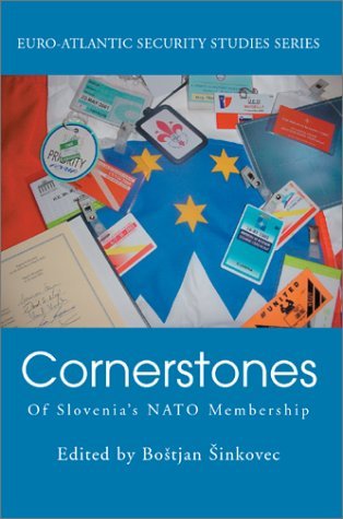 Cover for Matjaz Sinkovec · Cornerstones: of Slovenia's Nato Membership (Taschenbuch) (2003)