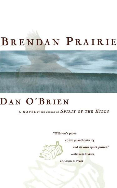 Cover for Dan O'brien · Brendan Prairie (Paperback Book) [Reprint edition] (1997)