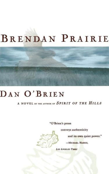 Cover for Dan O'brien · Brendan Prairie (Taschenbuch) [Reprint edition] (1997)