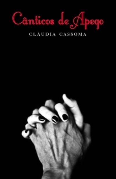 Cover for Cláudia Cassoma · Cânticos de Apego (Paperback Book) (2018)