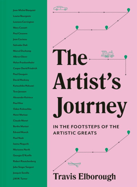 Cover for Travis Elborough · Artist's Journey: The travels that inspired the artistic greats - Journeys of Note (Hardcover Book) (2023)