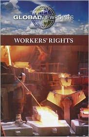 Cover for Noah Berlatsky · Workers' rights (Book) (2012)