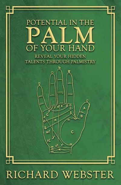 Cover for Richard Webster · Potential in the Palm of Your Hand: Reveal Your Hidden Talents through Palmistry (Pocketbok) (2019)