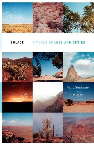 Solace: Rituals of Loss and Desire - Mary Sojourner - Bøker - Scribner - 9780743229692 - 27. juli 2007