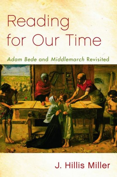 Cover for Miller · Reading for Our Time: 'Adam Bede' and 'Middlemarch' Revisited (Gebundenes Buch) (2012)