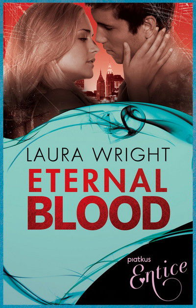 Cover for Laura Wright · Eternal Blood (Paperback Book) (2024)