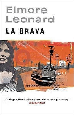 Cover for Elmore Leonard · La Brava (Taschenbuch) (2006)