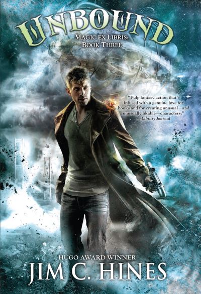 Cover for Jim C. Hines · Unbound (Magic Ex Libris) (Paperback Book) (2016)