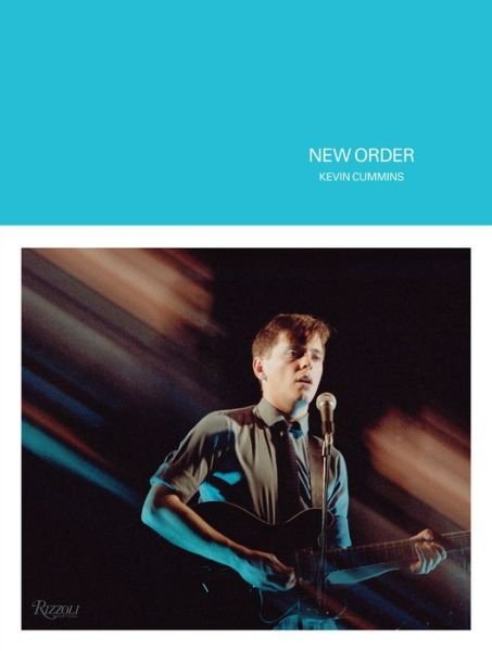 Cover for Kevin Cummins · New Order (Hardcover Book) (2018)