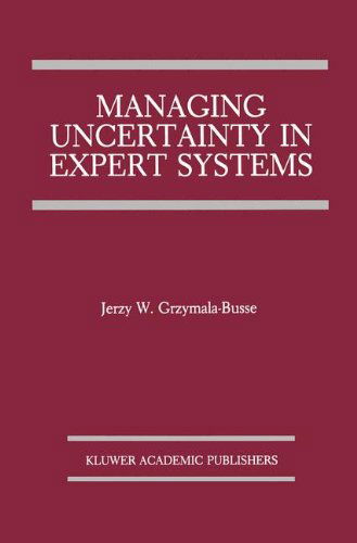 Cover for Jerzy W. Grzymala-busse · Managing Uncertainty in Expert Systems - the Springer International Series in Engineering and Computer Science (Hardcover Book) (1991)