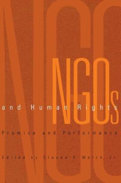 Cover for NGOs and Human Rights: Promise and Performance - Pennsylvania Studies in Human Rights (Hardcover Book) (2000)