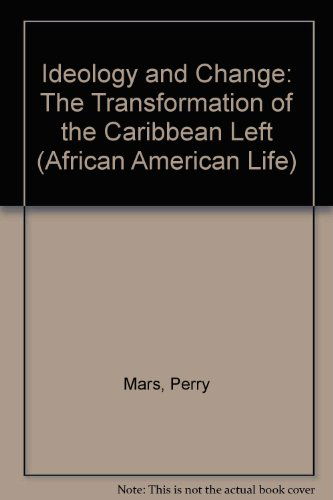 Ideology and Change - Perry Mars - Books - Wayne State University Press - 9780814327692 - December 1, 1998