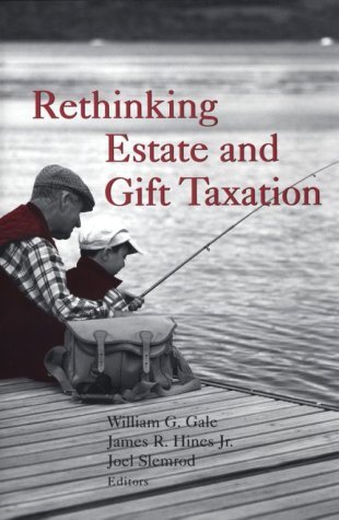 Cover for Eds Joel Slemrod · Rethinking Estate and Gift Taxation (Pocketbok) (2001)