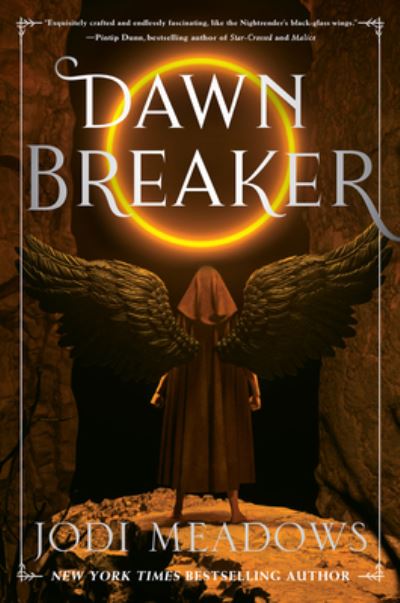 Cover for Jodi Meadows · Dawnbreaker - Salvation Cycle (Hardcover Book) (2023)