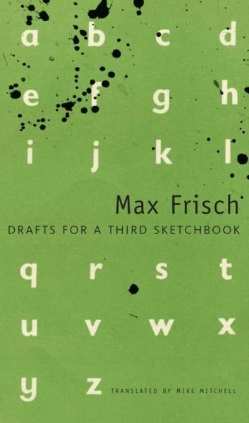 Cover for Max Frisch · Drafts for a Third Sketchbook - The Swiss List (Hardcover Book) (2014)