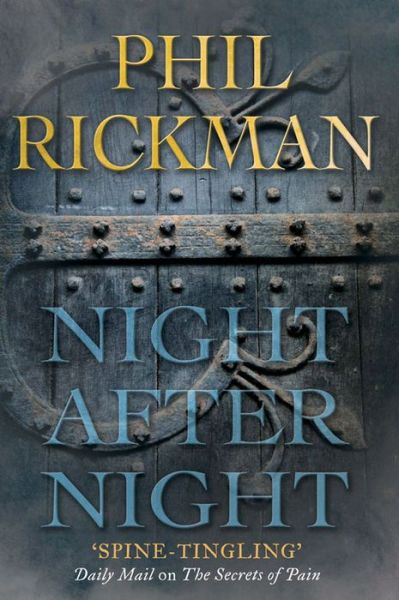 Night After Night - Phil Rickman - Books - Atlantic Books - 9780857898692 - October 30, 2014