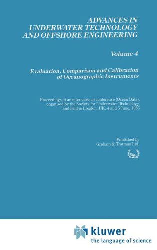 Cover for Society for Underwater Technology (SUT) · Evaluation, Comparison and Calibration of Oceanographic Instruments - Advances in Underwater Technology, Ocean Science and Offshore Engineering (Gebundenes Buch) [1985 edition] (1986)