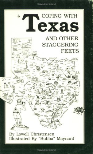 Cover for Lowell Christensen · Coping with Texas and Other Staggering Feets (Paperback Book) [Revised edition] (2016)