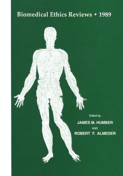 Cover for James M. Humber · Biomedical Ethics Reviews * 1989 - Biomedical Ethics Reviews (Hardcover Book) [1990 edition] (1990)