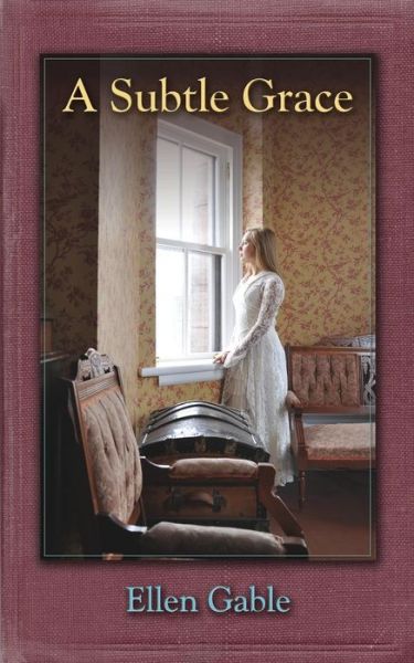 Cover for Ellen Gable · A Subtle Grace (O'donovan Family) (Paperback Book) (2014)