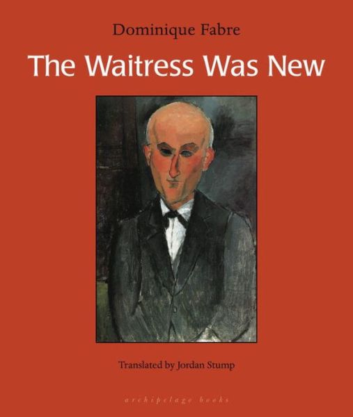 Cover for Dominique Fabre · The Waitress Was New (Paperback Book) (2008)