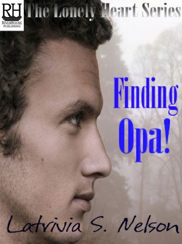 Cover for Latrivia S. Nelson · Finding Opa! (Paperback Book) (2011)