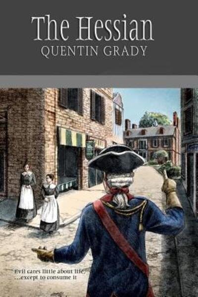 Cover for Mr Quentin R Grady · The Hessian (Taschenbuch) (2015)