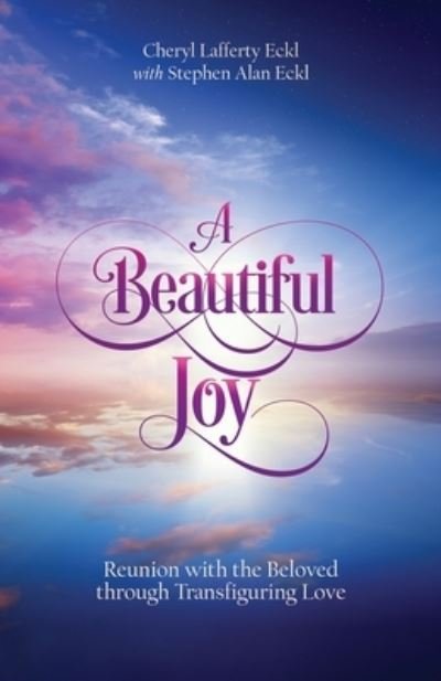 Cover for Cheryl Lafferty Eckl · A Beautiful Joy (Taschenbuch) (2019)