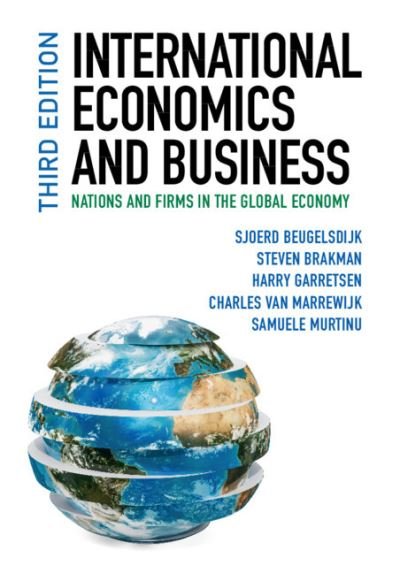Cover for Beugelsdijk, Sjoerd (University of South Carolina) · International Economics and Business: Nations and Firms in the Global Economy (Pocketbok) [3 Revised edition] (2023)