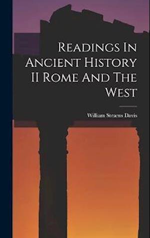 Cover for William Stearns Davis · Readings in Ancient History II Rome and the West (Buch) (2022)