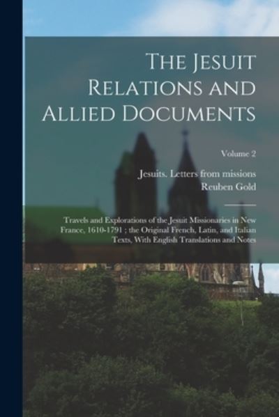 Cover for Jesuits Letters from Missions (North · Jesuit Relations and Allied Documents (Book) (2022)