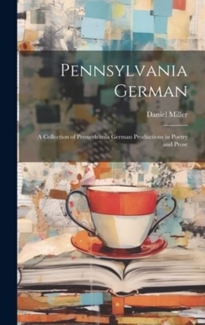 Cover for Daniel Miller · Pennsylvania German (Buch) (2023)