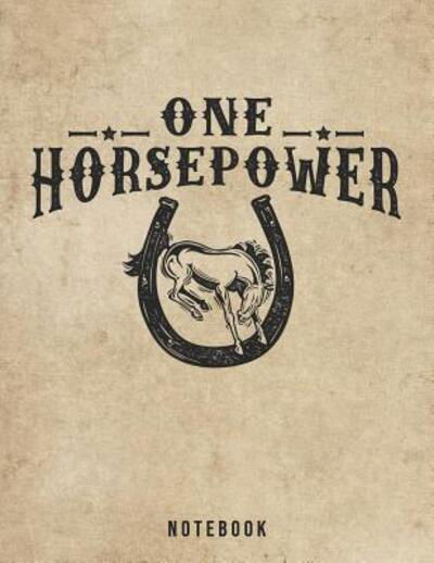 Cover for Jackrabbit Rituals · One Horsepower Notebook (Paperback Book) (2019)