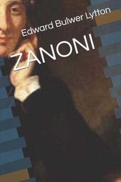 Cover for Edward Bulwer Lytton · Zanoni (Paperback Book) (2019)