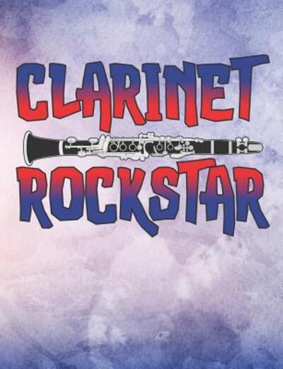 Cover for Band Camp Gear · Clarinet Rockstar (Paperback Book) (2019)