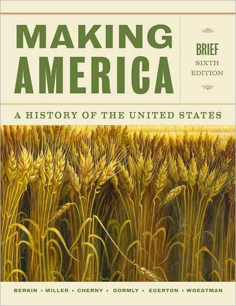 Cover for Douglas Egerton · Making America: a History of the United States, Brief (Paperback Book) (2013)