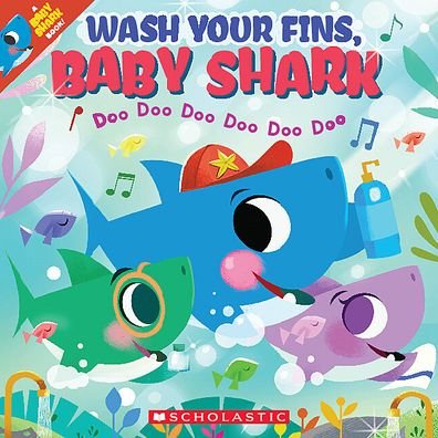Wash Your Fins, Baby Shark - John John Bajet - Livros - Scholastic, Incorporated - 9781338714692 - 2 de junho de 2020