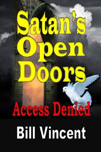 Cover for Bill Vincent · Satan's Open Doors (Paperback Book) (2017)