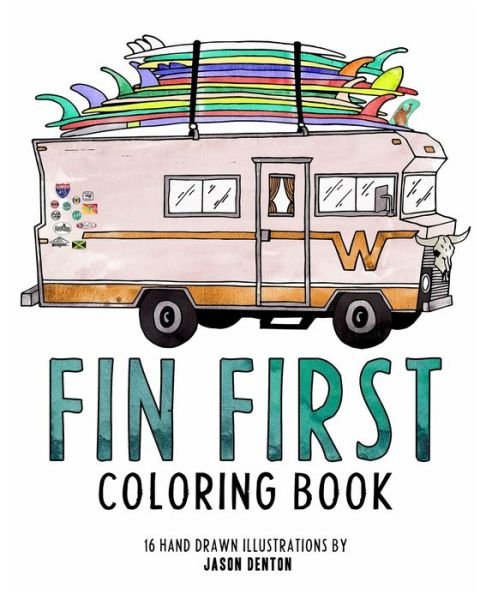 FIN FIRST Coloring Book - Jason - Books - Blurb - 9781367990692 - March 20, 2016
