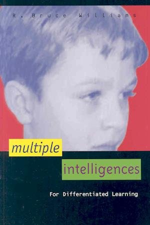 Cover for R. Bruce Williams · Multiple Intelligences for Differentiated Learning (Paperback Book) (2007)