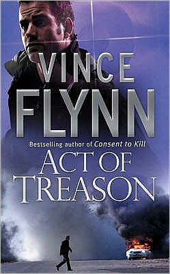 Cover for Vince Flynn · Act of Treason (Paperback Book) [New edition] (2007)