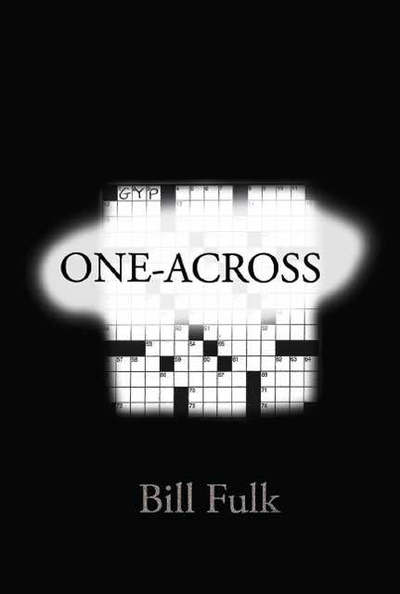 Cover for Bill Fulk · One-across (Paperback Book) (2007)