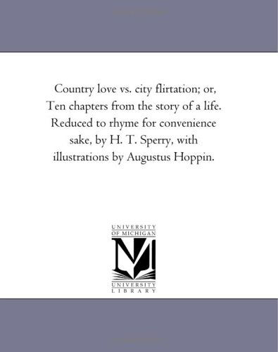Cover for Henry Thompson Sperry · Country Love vs. City Flirtation (Paperback Book) (2006)